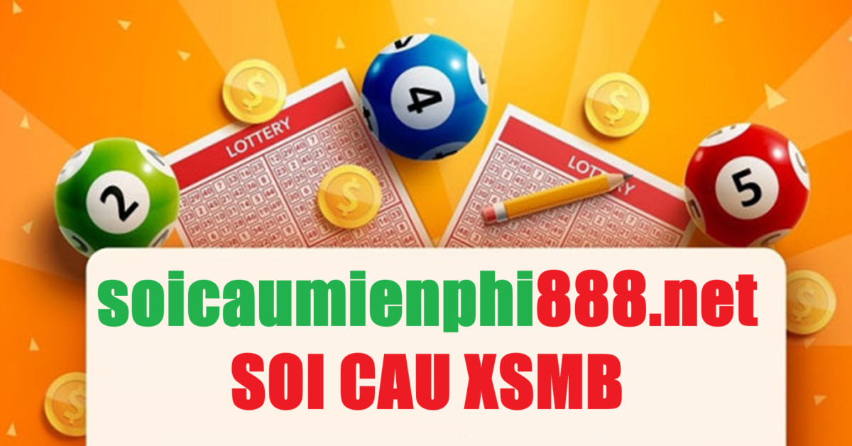 Soi cầu miễn phí 888 XSMB hôm nay